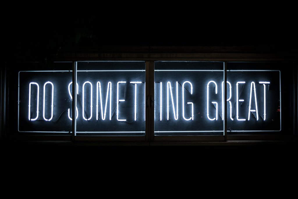 Do Something Great Neon Sign